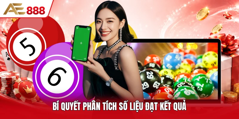 Bí quyết phân tích số liệu đạt kết quả Bí quyết phân tích số liệu đạt kết quả
